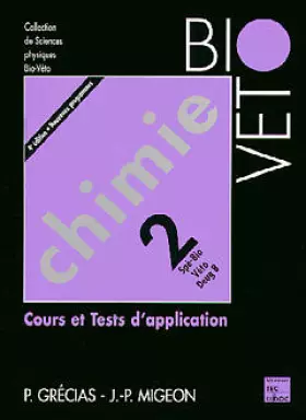 Couverture du produit · CHIMIE. Tome 2, Cours et tests d'application, 4ème édition