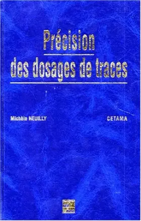 Couverture du produit · Précision des dosages de traces : Répétabiblité et limite de détection