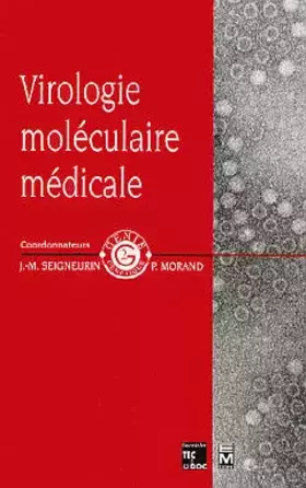 Couverture du produit · Virologie moléculaire médicale