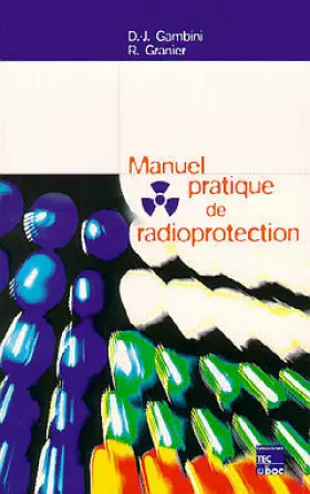 Couverture du produit · Manuel pratique de radioprotection