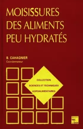 Couverture du produit · Moisissures des aliments peu hydratés