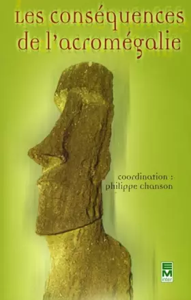 Couverture du produit · LES CONSEQUENCES DE L'ACROMEGALIE