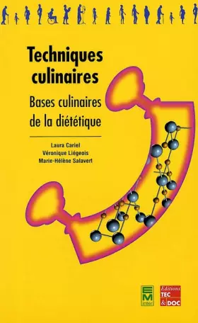 Couverture du produit · Techniques culinaires: Bases culinaires de la diététique