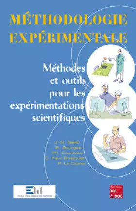 Couverture du produit · Méthodologie expérimentale : Méthodes et outils pour les expérimentations scientifiques