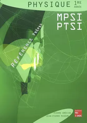 Couverture du produit · Physique 1ère année MPSI et PTSI
