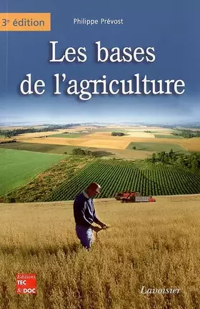 Couverture du produit · Les Bases de l'agriculture ( 3 édition)