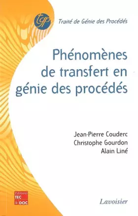 Couverture du produit · Phénomènes de transfert en génie des procédés