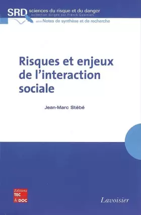 Couverture du produit · Risques et enjeux de l'interaction sociale