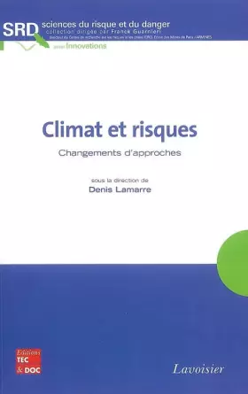 Couverture du produit · Climat et risques : Changements d'approches