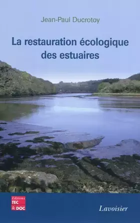 Couverture du produit · La restauration écologique des estuaires