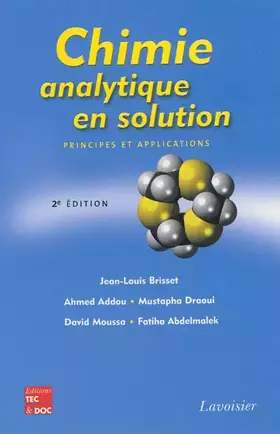 Couverture du produit · Chimie analytique en solution : Principes et applications
