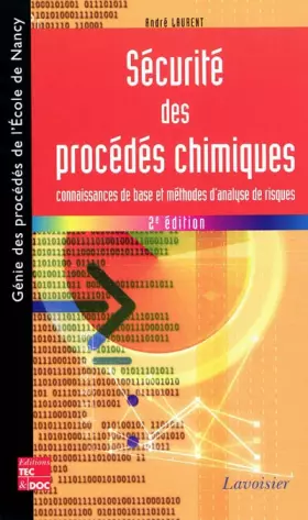 Couverture du produit · Sécurité des procédés chimiques: Connaissances de base et méthodes d'analyse des risques