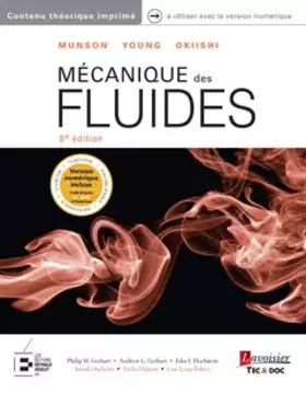 Couverture du produit · Mécanique des fluides de Munson, Young, Okiishi (8e éd.)