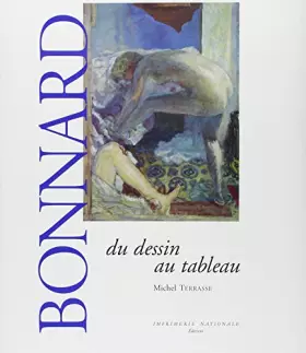 Couverture du produit · BONNARD. Du dessin au tableau