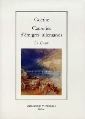 Couverture du produit · CAUSERIES D'EMIGRES ALLEMANDS. Le conte