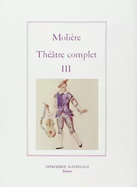 Couverture du produit · Théâtre complet, tome 3
