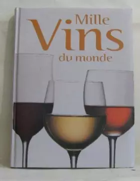 Couverture du produit · 1000 vins du monde