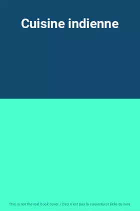 Couverture du produit · Cuisine indienne