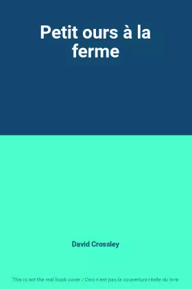 Couverture du produit · Petit ours à la ferme