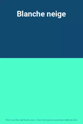Couverture du produit · Blanche neige