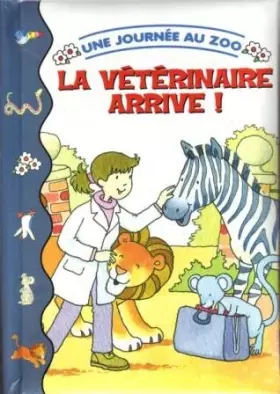Couverture du produit · La vétérinaire arrive!