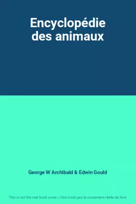 Couverture du produit · Encyclopédie des animaux