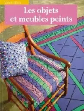 Couverture du produit · Les objets et meubles peints