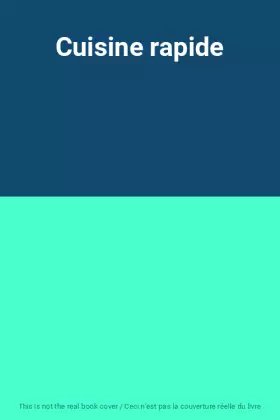 Couverture du produit · Cuisine rapide