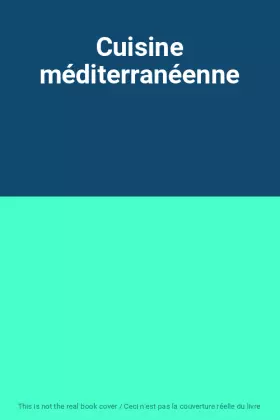 Couverture du produit · Cuisine méditerranéenne