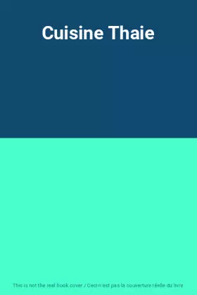 Couverture du produit · Cuisine Thaie