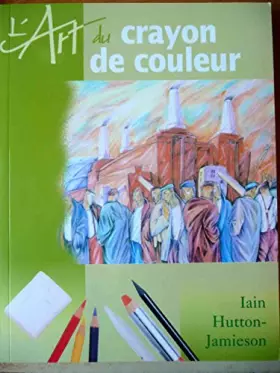 Couverture du produit · L'art du crayon de couleur