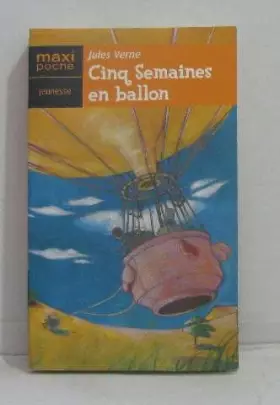 Couverture du produit · Cinq semaines en ballon