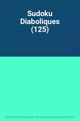 Couverture du produit · Sudoku Diaboliques (125)