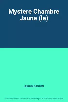 Couverture du produit · Mystere Chambre Jaune (le)