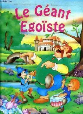 Couverture du produit · Le geant egoiste