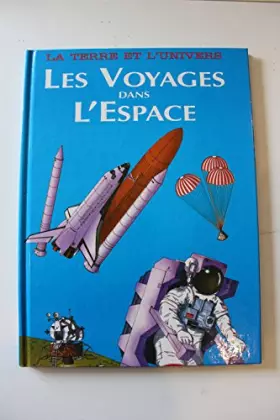 Couverture du produit · Les voyages dans l'espace