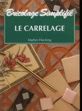 Couverture du produit · Le carrelage