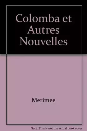 Couverture du produit · Colomba et Autres Nouvelles