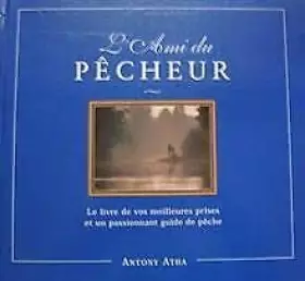 Couverture du produit · L'Ami du pêcheur