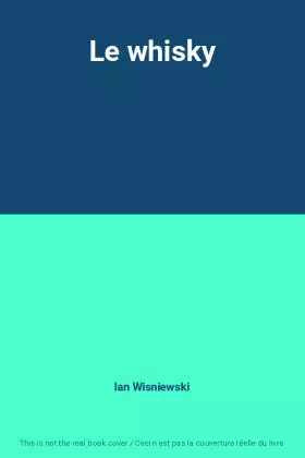 Couverture du produit · Le whisky