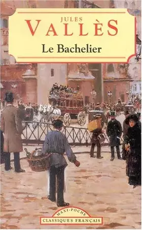 Couverture du produit · Bachelier (le)