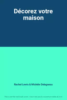 Couverture du produit · Décorez votre maison