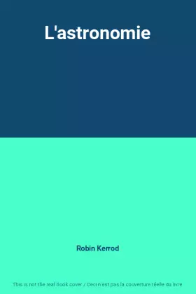 Couverture du produit · L'astronomie