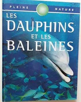 Couverture du produit · Les dauphins et les baleines