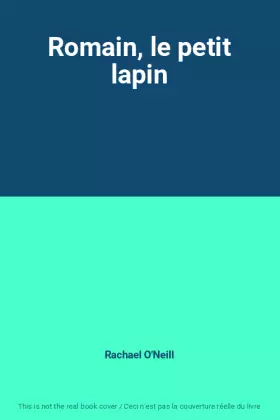 Couverture du produit · Romain, le petit lapin
