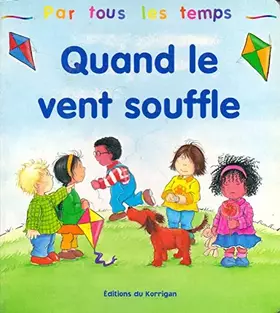Couverture du produit · Quand le vent souffle