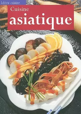 Couverture du produit · Cuisine Asiatique