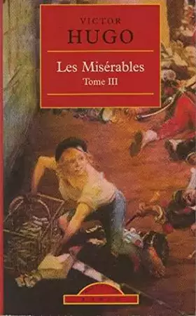 Couverture du produit · Miserables (les) Tome 3
