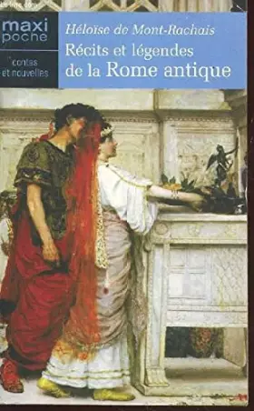Couverture du produit · Récits et légendes de la Rome antique