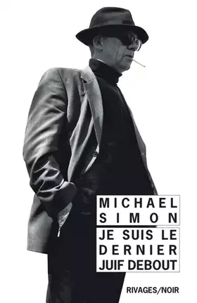 Couverture du produit · Je suis le dernier Juif debout